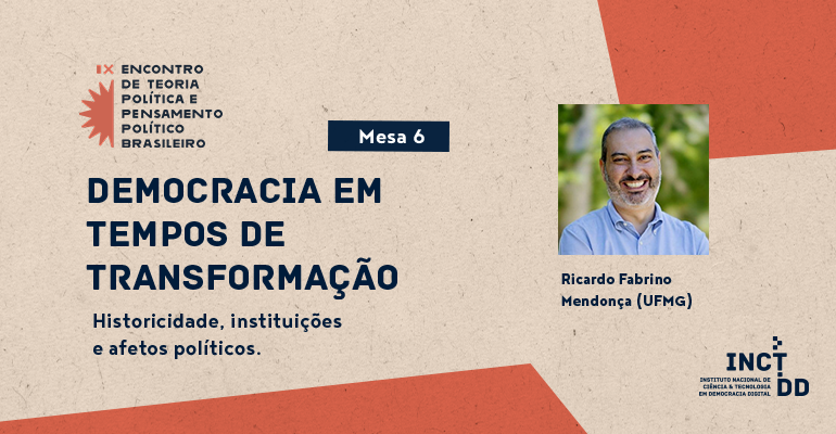 Vice-coordenador do INCT.DD integra mesa em encontro sobre teoria política